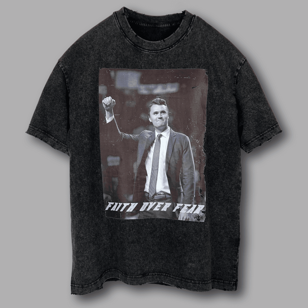 Charlie Kirk Faith Over Fear - Oversized Distressed Shirt